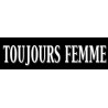 Toujour femme